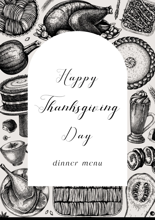 Happy Thanksgiving day template. Food and drinks sketches: roasted turkey, vegetables, baked goods, and desserts sketches. Vintage autumn food template. For Thanksgiving card or invitation design